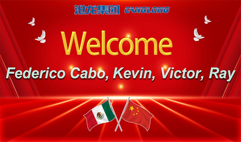 Mexican customers visited Canglong Group
